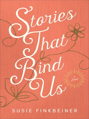 cover image of Stories That Bind Us
